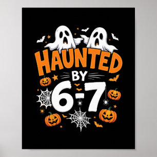 Affiche Halloween Haunted 67 Six Seven Meme 1 (20) 