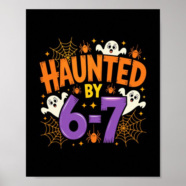 Affiche Halloween Haunted 67 Six Seven Meme 1 (3)  (Devant)