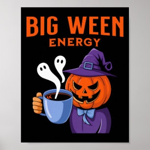 Affiche Halloween Jack-o-lanterne Big Ween Energy for Coff