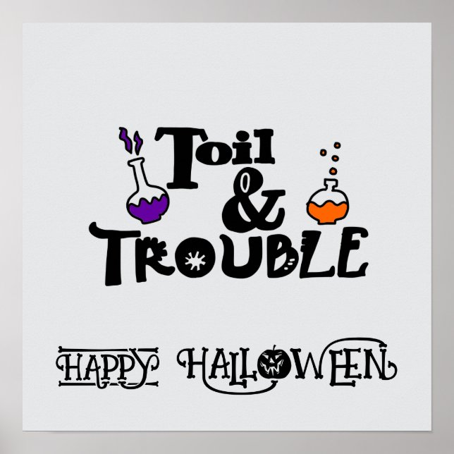Affiche Halloween Mignonne drôle Whimsical Toil & Trouble (Devant)