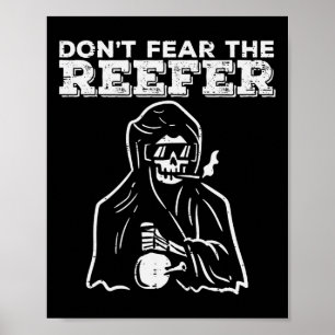 Affiche Halloween Ne Craindre Reefer Grim Reaper Drôle Cos