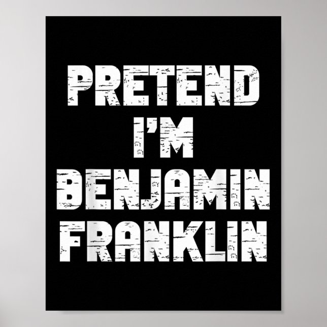 Affiche Halloween Pretend I'm Benjamin Franklin Costume La (Devant)