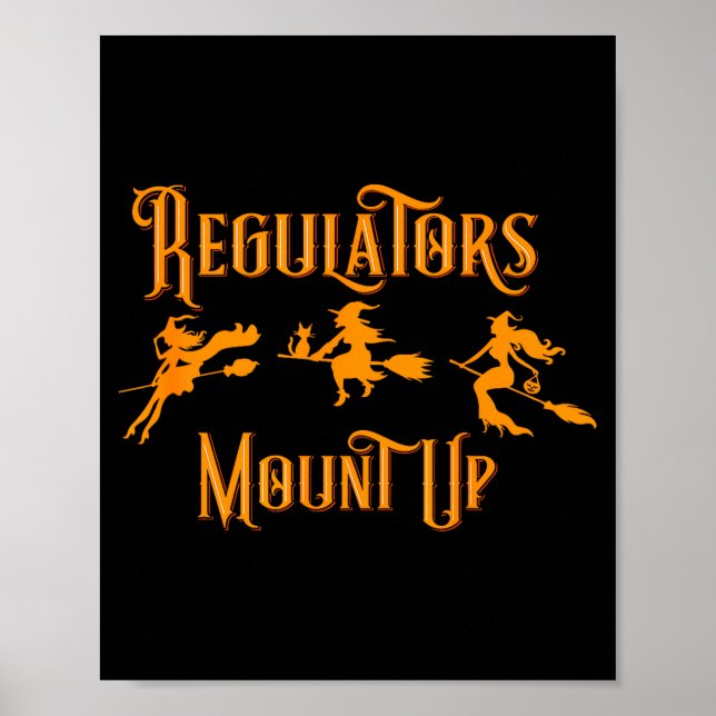 Affiche Halloween Regulators Mount Up Witches  (Devant)