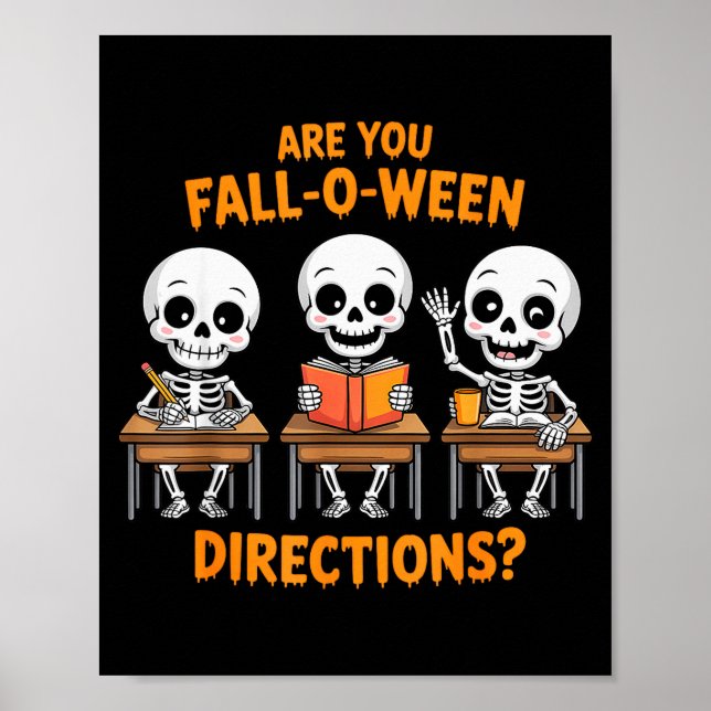 Affiche Halloween Skeleton Teacher Are You Fall O Ween Dir (Devant)