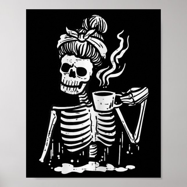 Affiche Halloween Squelette Messy Bun Café Costume drôle (Devant)