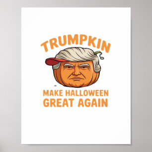 Affiche Halloween Trumpkin - Citation parodique Éffrayante