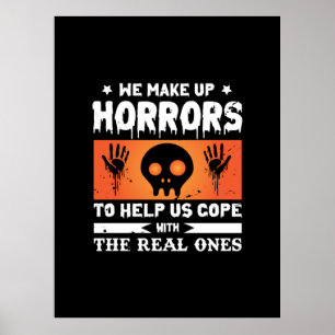 Affiche Halloween We Make up Horrors