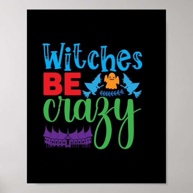 Affiche Halloween Witch Be Crazy (Devant)