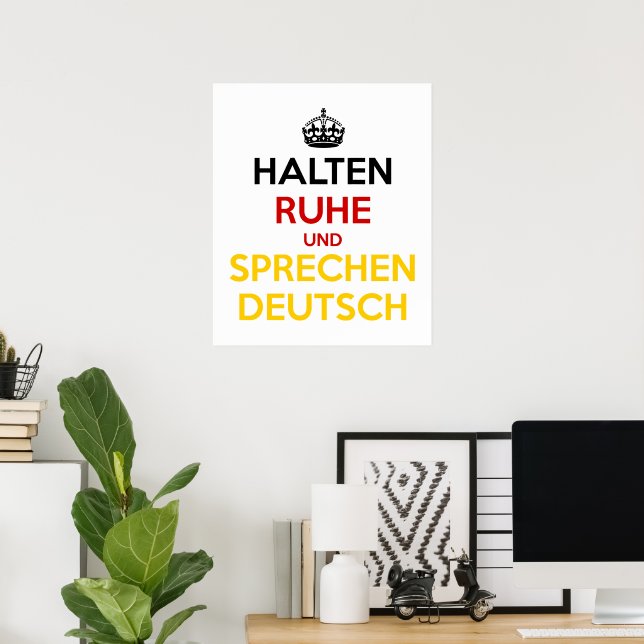 Affiche Halten Ruhe und Sprechen Deutsch (Bureau à domicile)