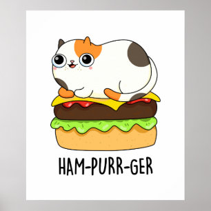 Affiche Ham-Purr-Ger Funny Chat Hamburger Pun