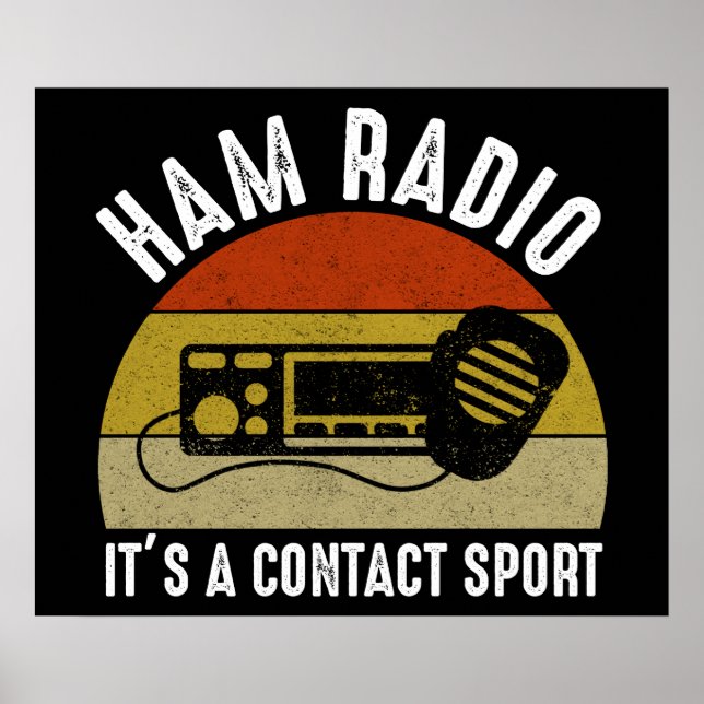 Affiche Ham Radio - C'est un sport de contact (Devant)