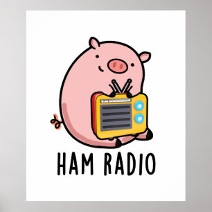 Affiche Ham Radio Funny Pig Pun
