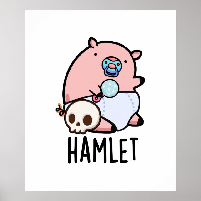 Affiche Hamlet Funny Shakepear Baby Pig Pun (Devant)