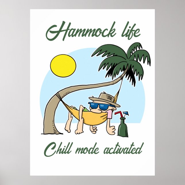 Affiche Hammock Life Chill Mode Activé Drôle Cartoon (Devant)