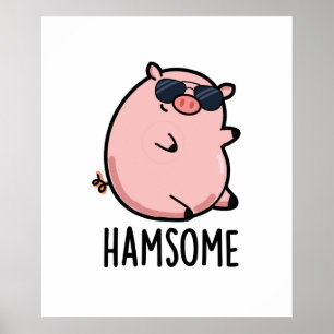 Affiche Hamsome Funny Pig Pun