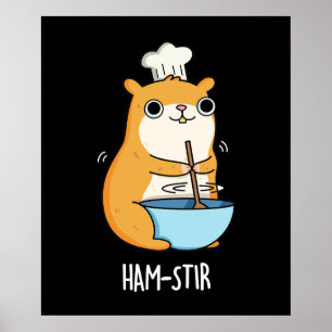 Affiche Hamstir Funny Hamster Pun Dark BG