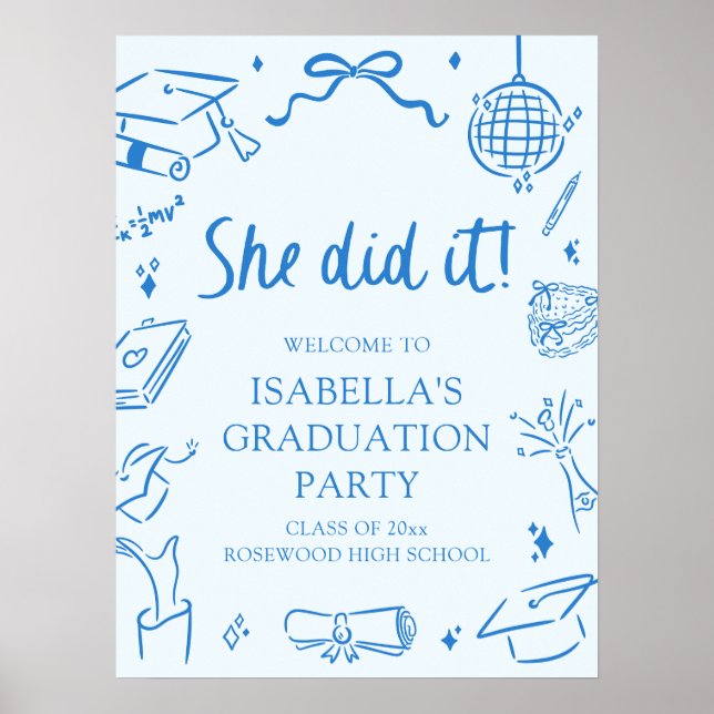 Affiche Hand Drawn Bow She Did it Graduation Party Welcome (Devant)