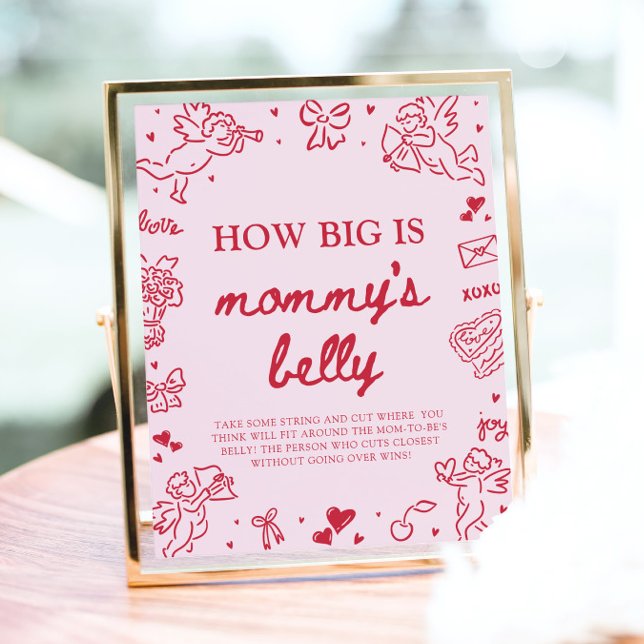 Affiche Hand Drawn Valentine How Big Is Mommy's Belly  (Hand Drawn Valentine How Big Is Mommy's Belly Game Sign)