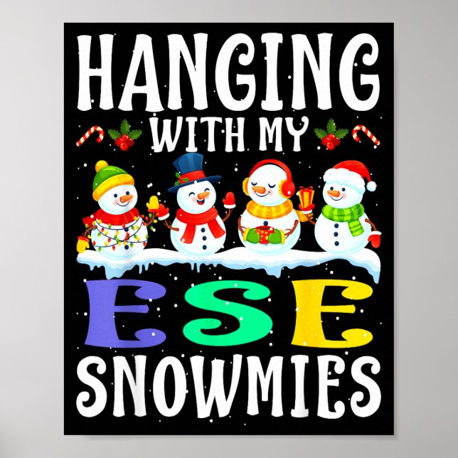 Affiche Hanging With My Ese Snowmies Teacher Christmas Gif (Devant)