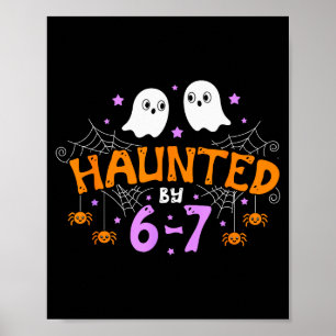 Affiche Hanté par 67 drôle Six Seven Mème Costume d'Hallow