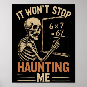 Affiche Hanté par 67 squelette professeur de maths étudian