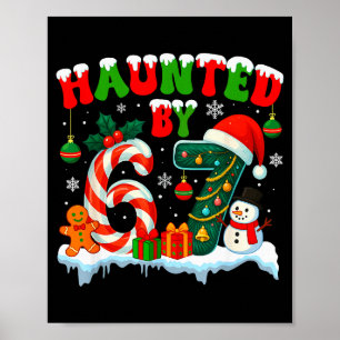 Affiche Hanté par 6 7 Drôle 67 Six Sept Memes de Noël