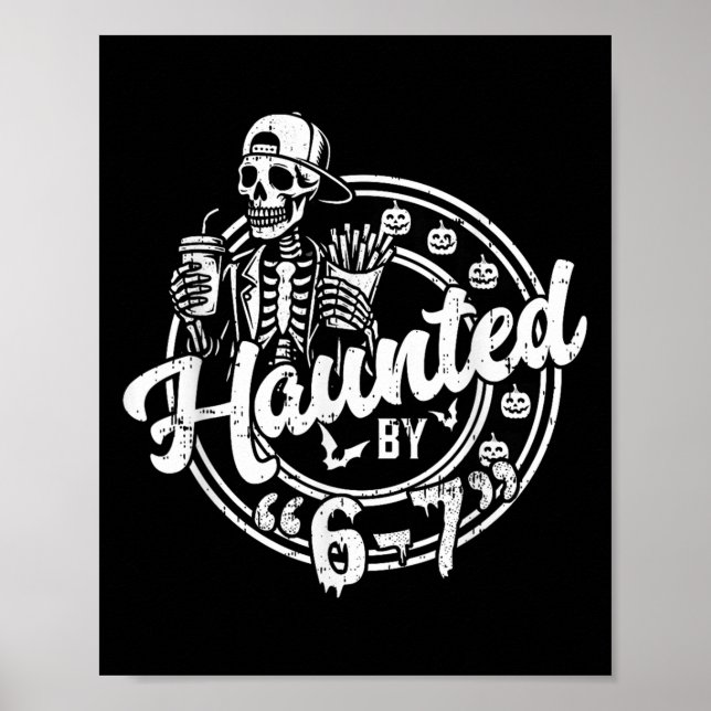 Affiche Hanté par 6 7 Drôle d'Halloween Six Sept 67 Mème M (Devant)