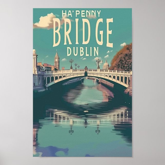Affiche Ha'penny Bridge Dublin Vintage Travel Place (Devant)