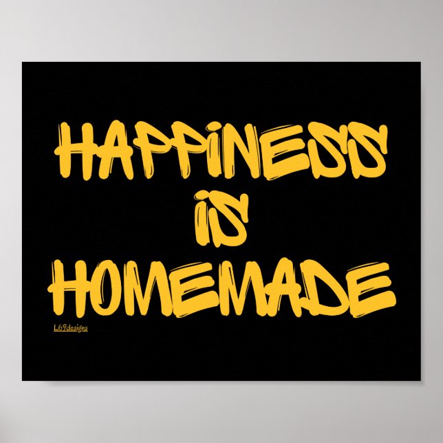 Affiche HAPPINESS IS HOMEMADE inspiration citation (Devant)