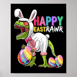 Affiche Happy Eastrawr T Rex Dinosaur Easter Bunny Egg Cos
