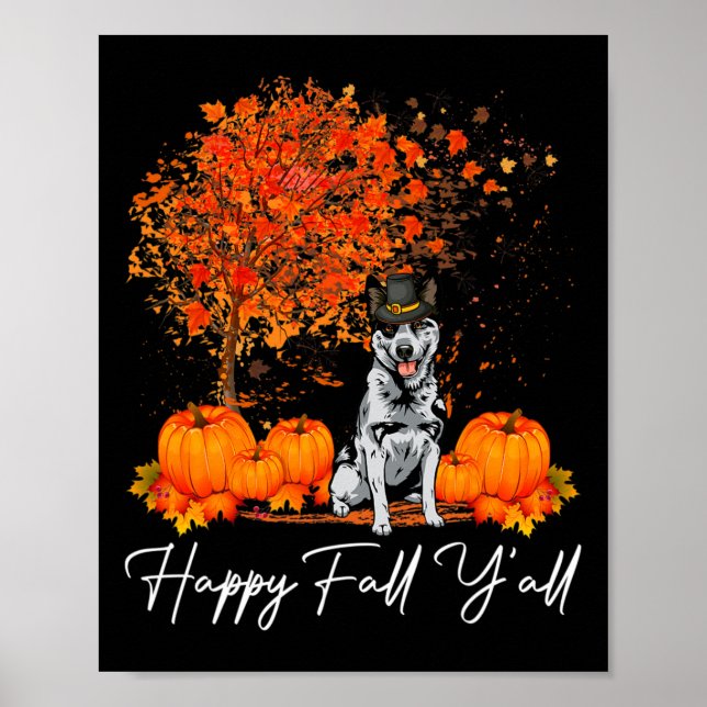 Affiche Happy Fall Y'all Citrouille Australian Cattle Dog  (Devant)