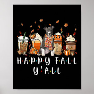 Affiche Happy Fall Y'all Pitbull Citrouille de café chien 