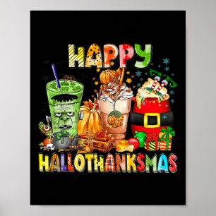 Affiche Happy Hallothanksmas Coffee Halloween Thanksgiving