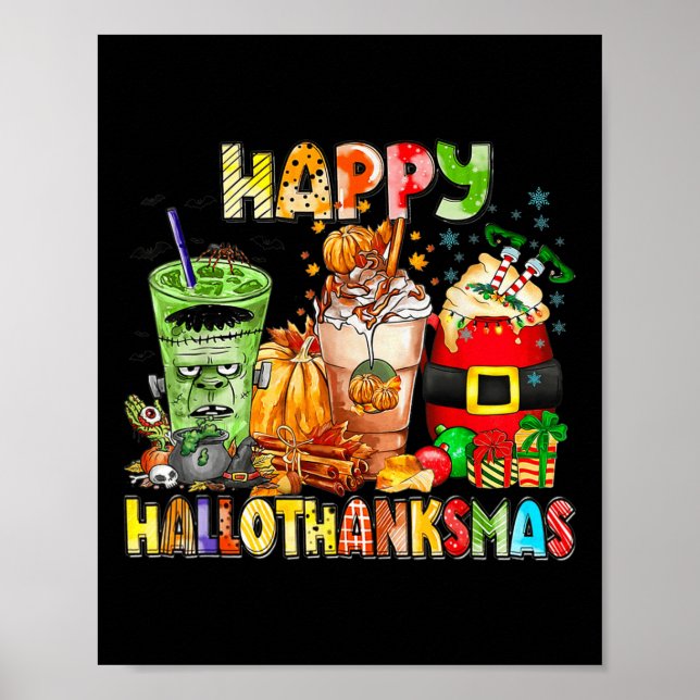 Affiche Happy Hallothanksmas Coffee Halloween Thanksgiving (Devant)