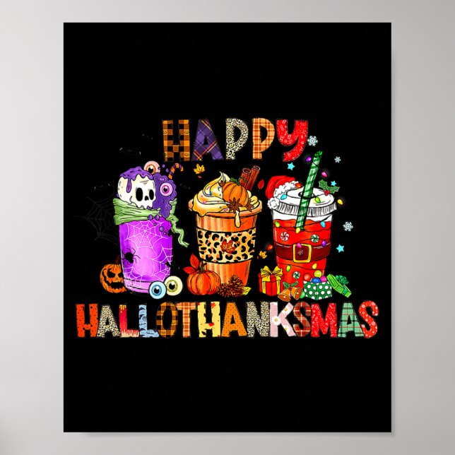 Affiche Happy Hallothanksmas Halloween Coffee Latte Thanks (Devant)