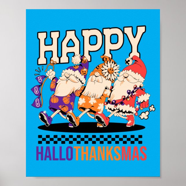Affiche Happy Hallothanksmas Holiday Gnomes Design (Devant)