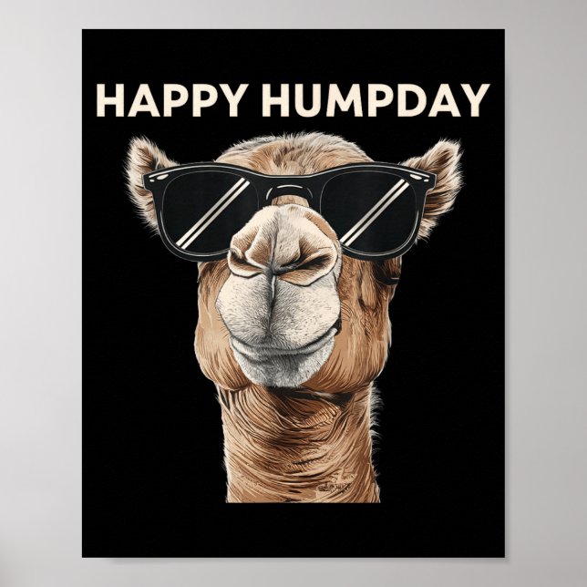 Affiche Happy Hump Day Camel Funny Midweek Motivational Qu (Devant)