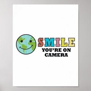 Affiche Happy Jour des terres Smile You're On Camera
