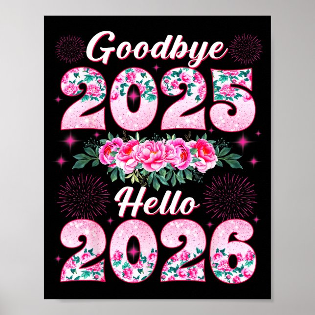 Affiche Happy New Year 2026 Floral Goodbye 2025 Hello 2026 (Devant)