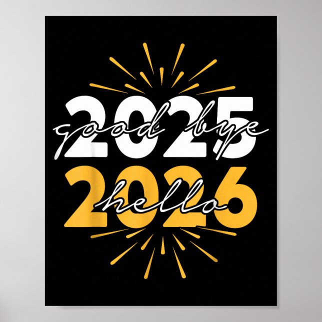 Affiche Happy New Year 2026 Goodbye 2025 Hello 2026  (Devant)