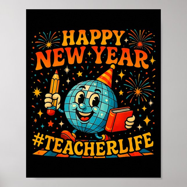 Affiche Happy New Year Teacherlife Cute Retro Teacher Gift (Devant)