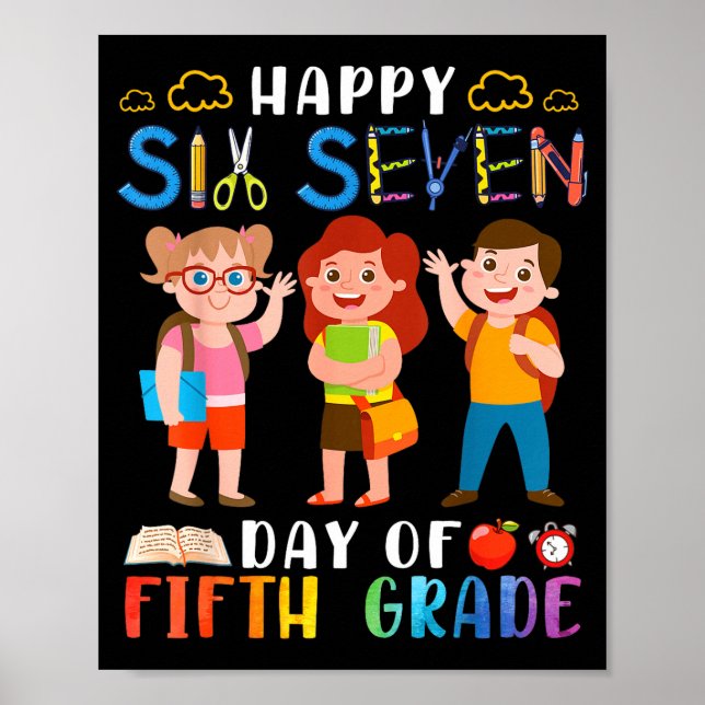 Affiche Happy Six Seven Day Of Fifth Grade Student Back To (Devant)
