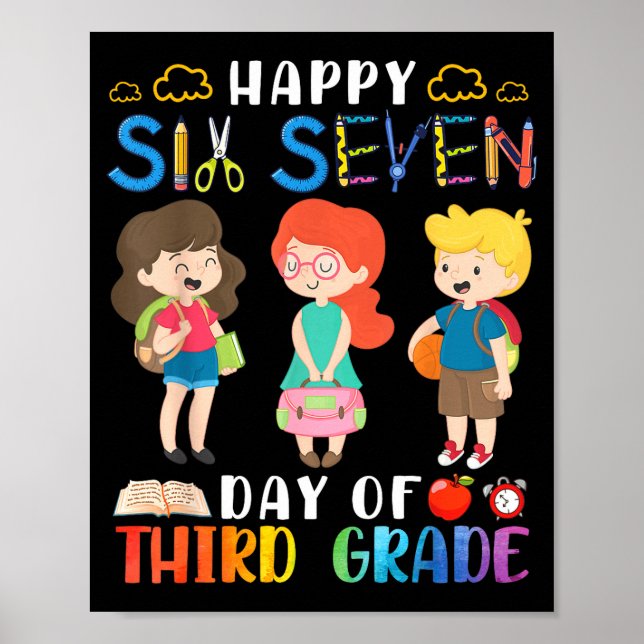 Affiche Happy Six Seven Day Of Third Grade Student Back To (Devant)