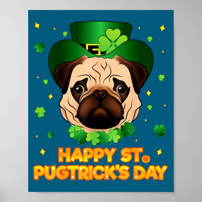 Affiche Happy St Patricks Pugtricks Day Irish Pug Leprecha (Devant)
