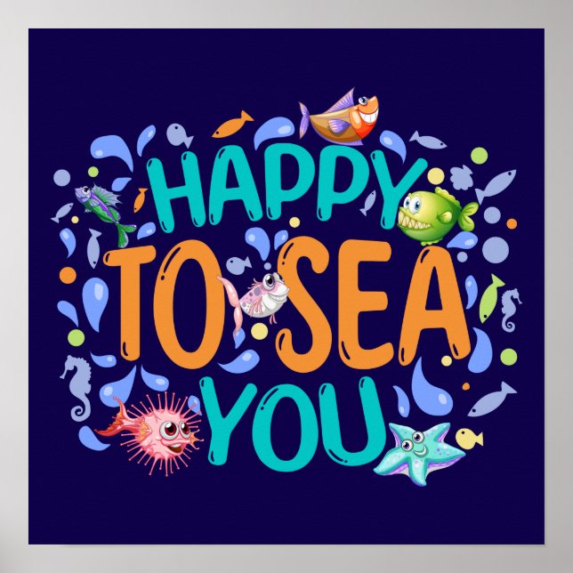 Affiche Happy to Sea You - Cute Summer Pun (Devant)