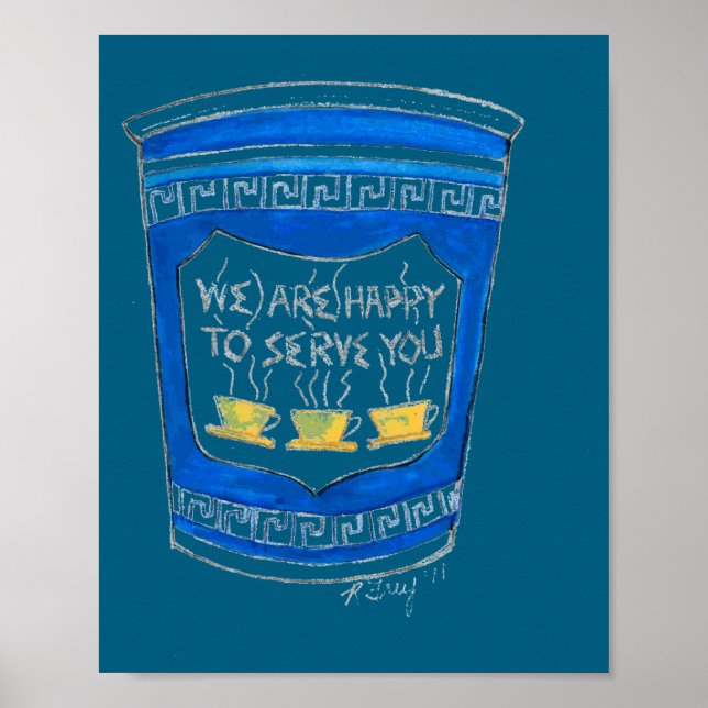 Affiche Happy To Serve You Blue Greek Diner Coffee Cup Nyc (Devant)