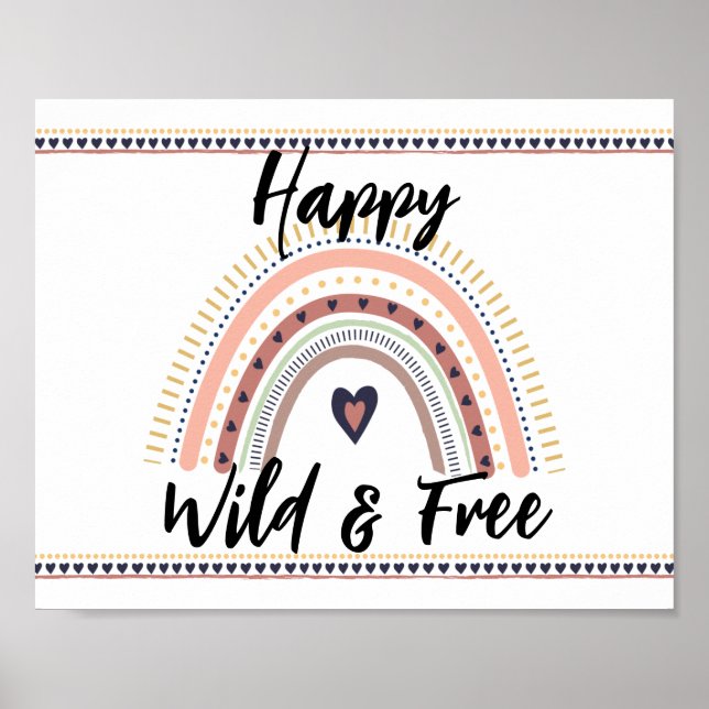 Affiche Happy Wild Free Boho Rainbow Modern Wall Art Print (Devant)