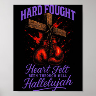Affiche Hard Fought Heart Felt Hallelujah - Boxe chrétienn