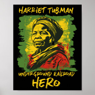 Affiche Harriet Tubman Underground Railroad Hero Black Son
