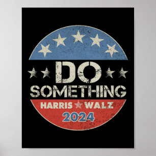 Affiche Harris Élection 2024 - Michelle Obama Fait Quelque